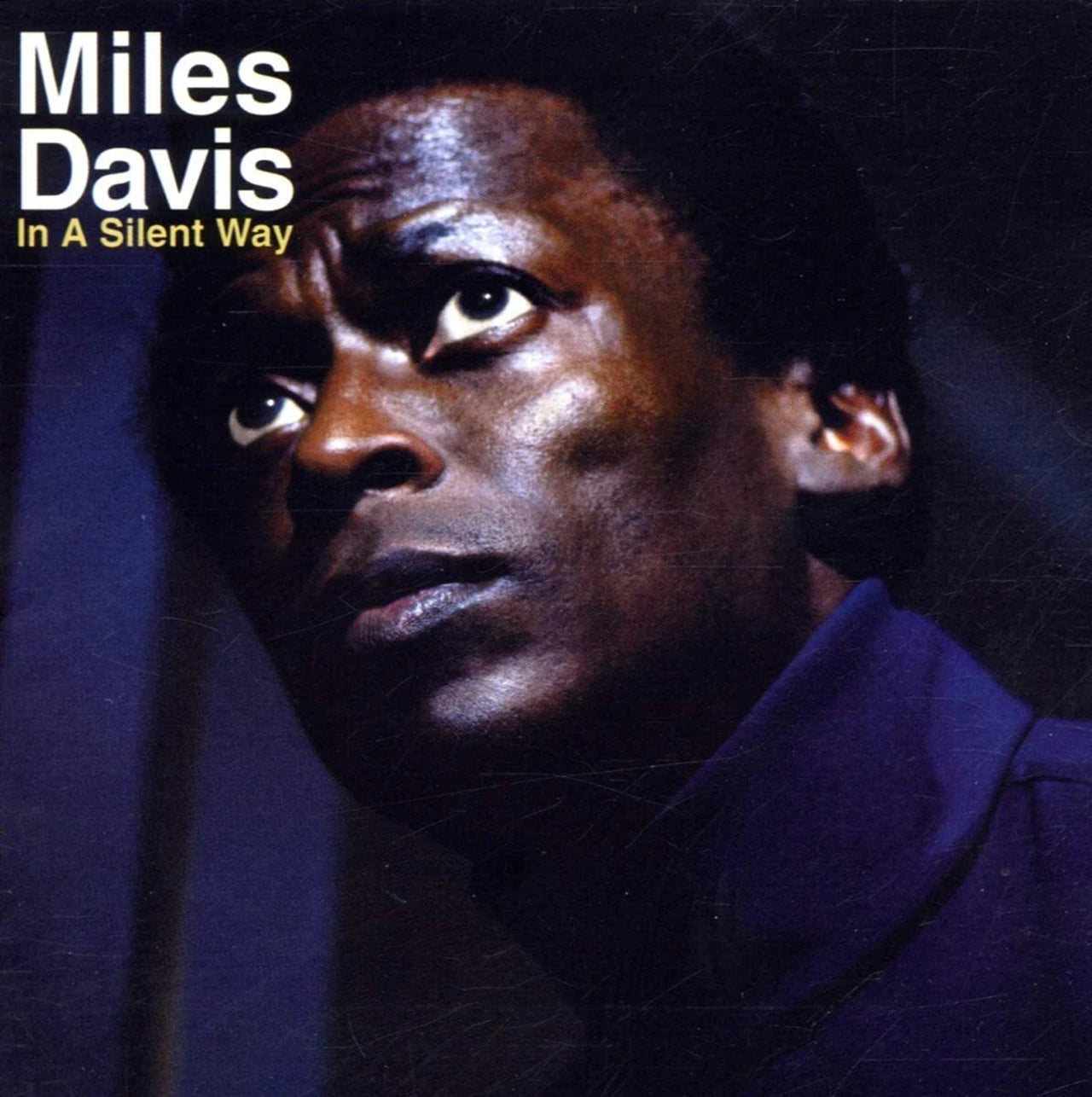 Miles Davis - In A Silent Way (50th Anniversary)