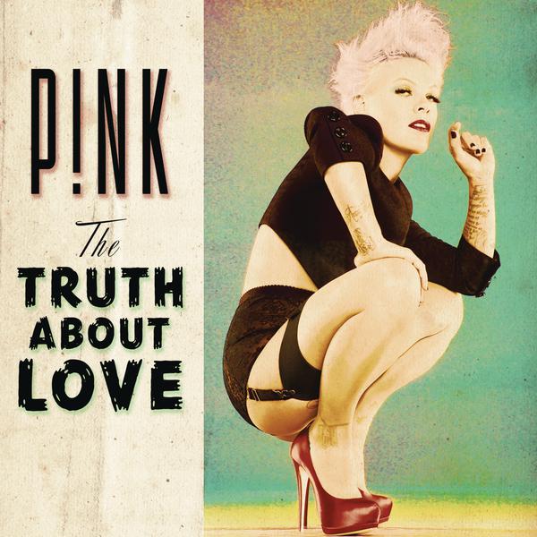 P!NK - The Truth About Love (Explicit Version)