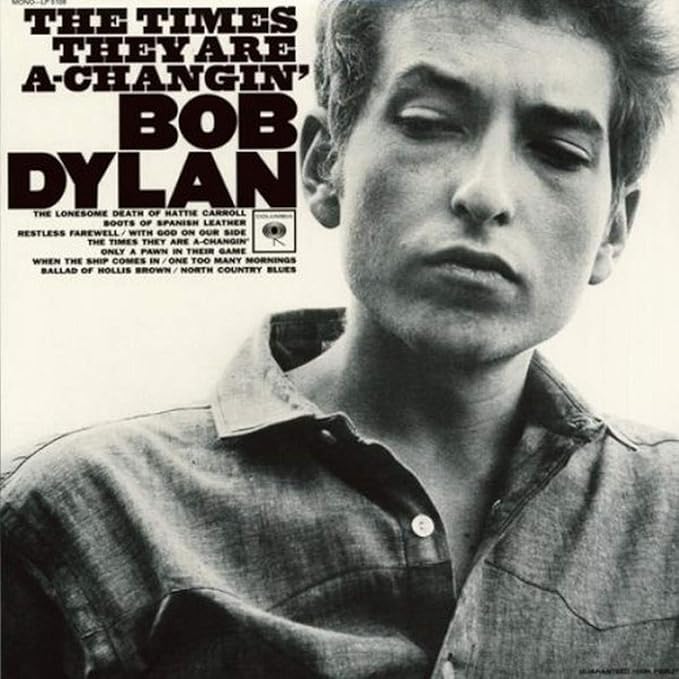 Bob Dylan - The Times They Are A Changin'