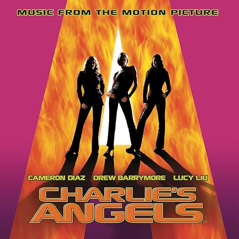 Charlie's Angels (Music From The Motion)