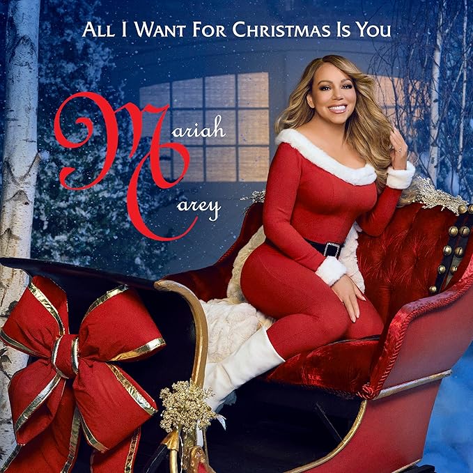 Mariah Carey - All I Want for Christmas Is You