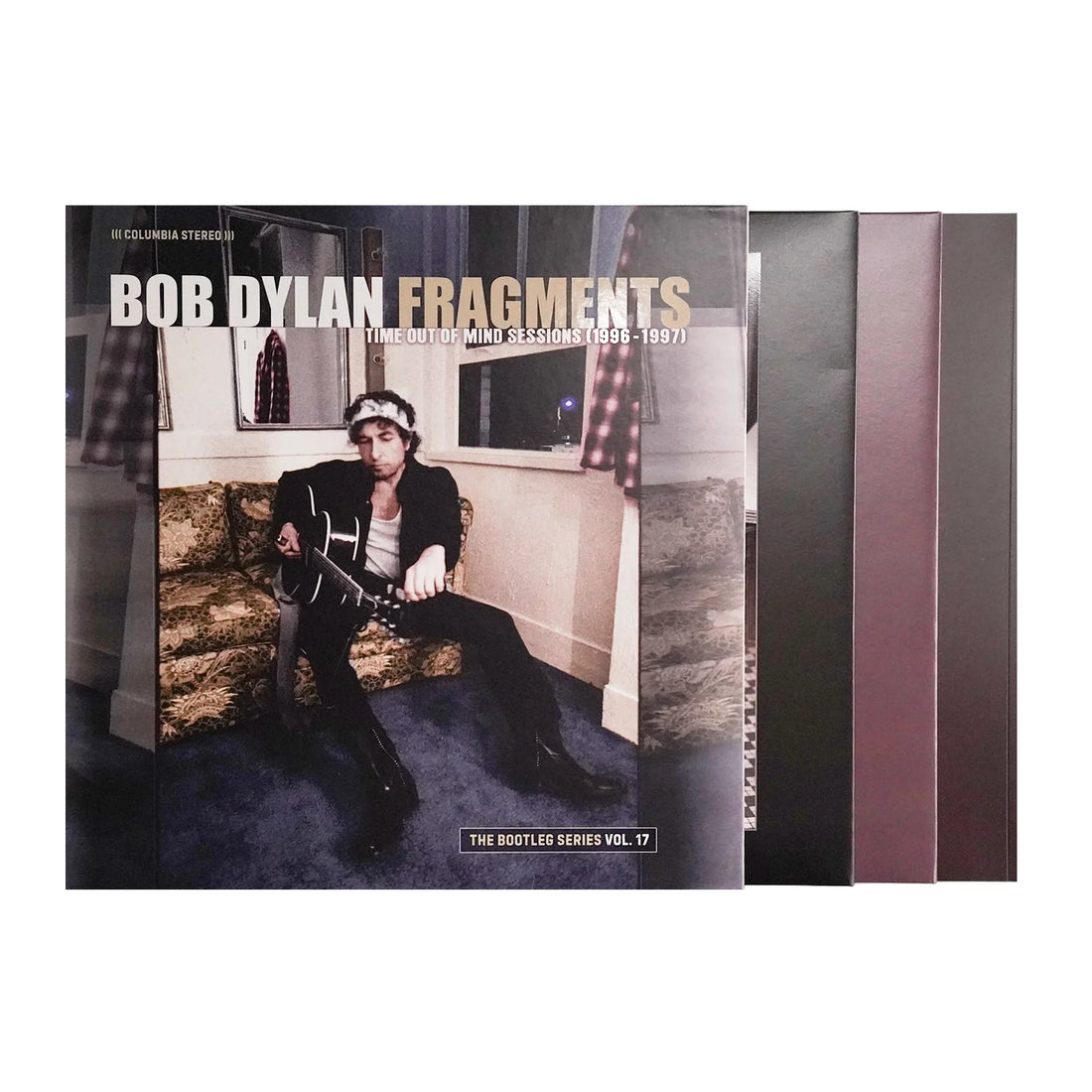 Bob Dylan - Fragments - Time Out of Mind Sessions (1996-1997): The Bootleg Series Vol. 17
